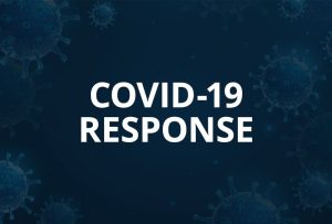 COVID-19 RESPONSE